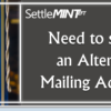 Does your credit union have members who use an alternate address?
