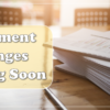 Statement Changes Coming Soon