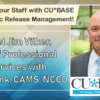 CU*BASE Strategic Release Management – Meet Jim Vilker