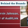 The People Behind the Brands – Meet AuditLink