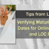 Tips from Lender*VP: Verifying Maturity and Review Dates for Online Credit Cards and LOC Products