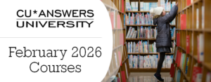 Take a Look at the CU*Answers University Courses for February!