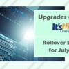 Upgrade to It’s Me 247 – Rollover Scheduled for July 17-18