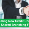 We’re Welcoming New Credit Unions to the Xtend Shared Branching Family!