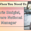 We’re Here When You Need Us – Meet Chris Smigiel, National Sales Manager