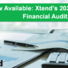 Now Available: Xtend’s 2021-2022 Financial Audit Report