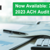Now Available: Xtend’s 2023 ACH Audit Report