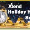 It’s Time to Complete the Xtend Holiday Hours Survey!