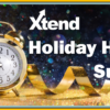 There’s Still Time to Complete the Xtend Holiday Hours Survey