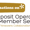 Join Earnings Edge for a Conversation on Deposit Operations & Member Service