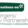 Join Us for a Conversation On Mergers and CU Partnerships!