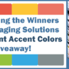 Announcing the Winners of the Imaging Solutions eStatement Accent Colors Giveaway!