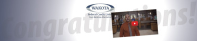 Congratulations to Wakota Federal CU