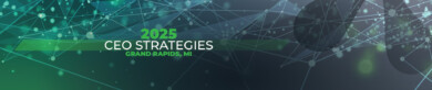 Sign up for CEO Strategies 2025