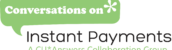 Conversation on instant payments